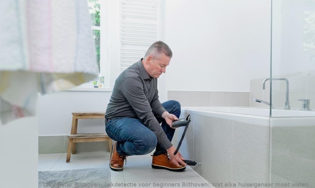 Lekdetectie Voor Beginners Bilthoven
